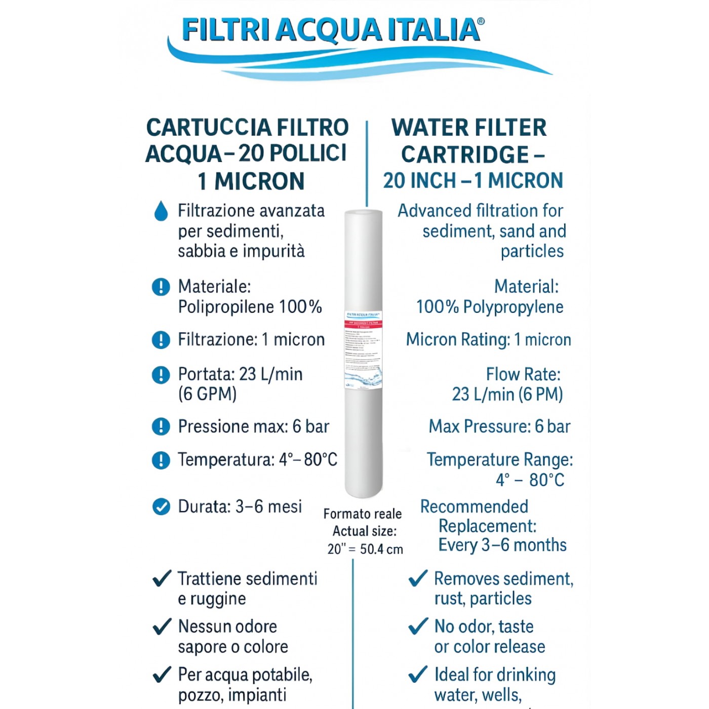 FILTRO ACQUA POLIPROPILENE 20" MICRON 1 FILTRO ACQUA POLIPROPILENE 20" MICRON 1