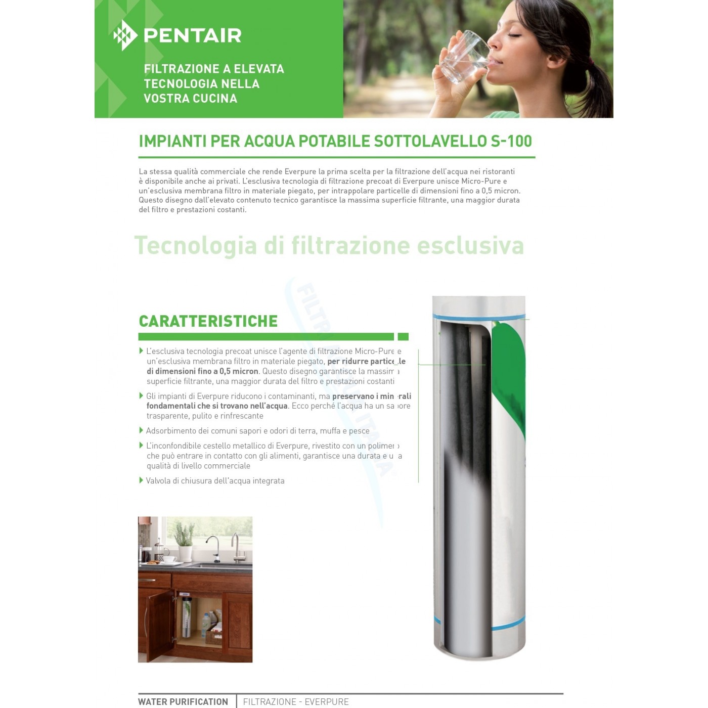 EVERPURE S100 EV9601-04 SET 2 PEZZI EVERPURE S100 EV9601-04 SET 2 PEZZI