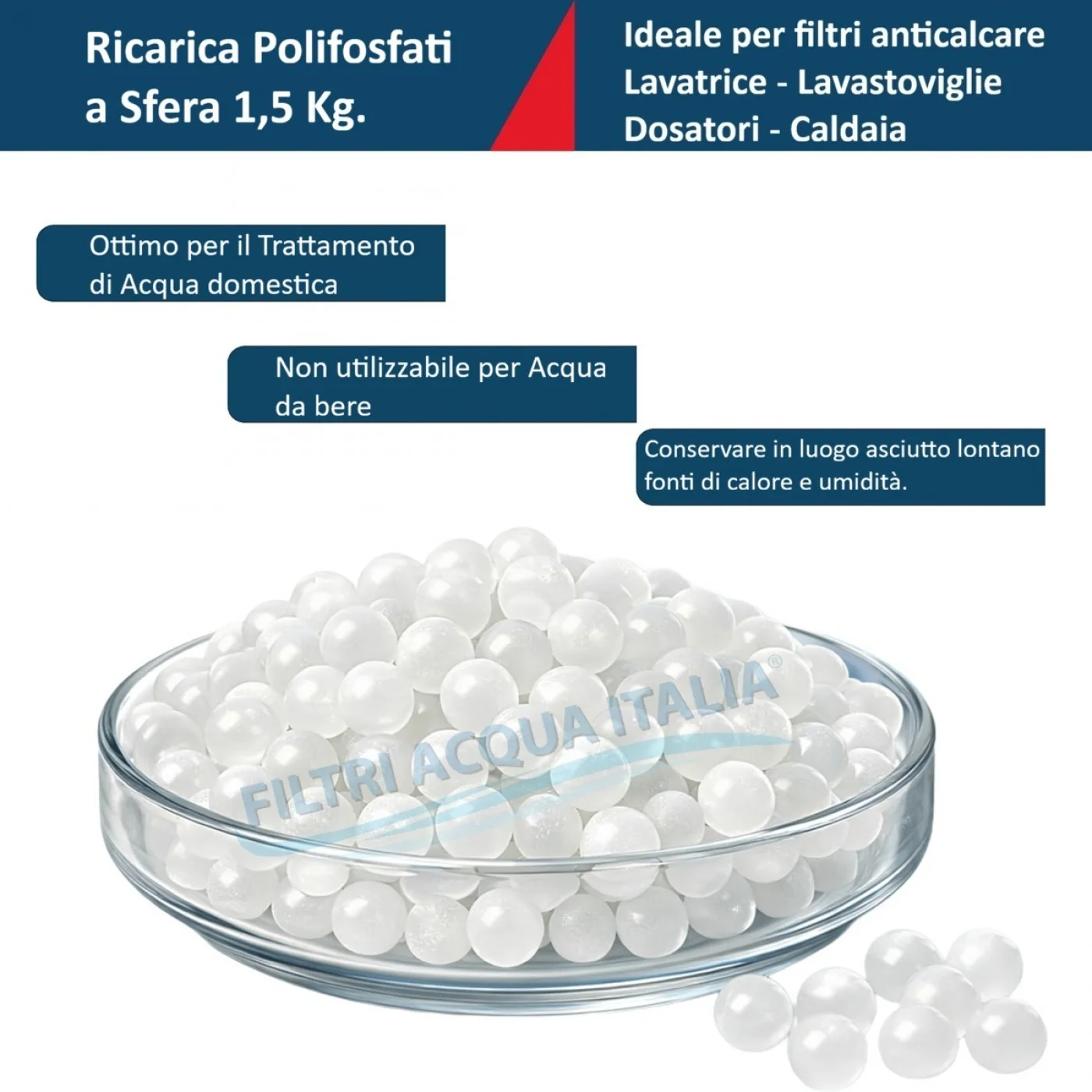 RICARICA POLIFOSFATO DA 1,5 KG. PER FILTRO ANTICALCARE PER LAVATRICE LAVOSTOVIGLIE RICARICA POLIFOSFATO DA 1,5 KG. PER FILTRO ANTICALCARE PER LAVATRICE LAVOSTOVIGLIE