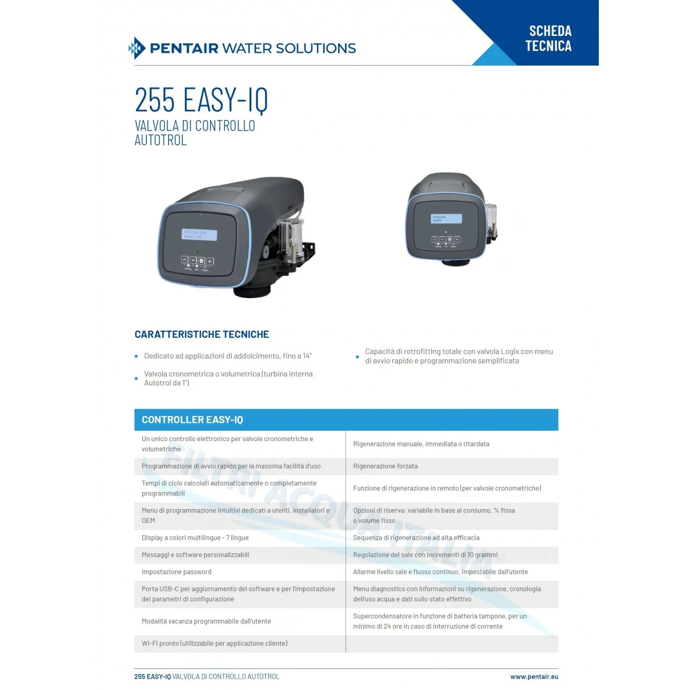 Valvola Autotrol 255 Easy-iQ Pentair Valvola Autotrol 255 Easy-iQ Pentair