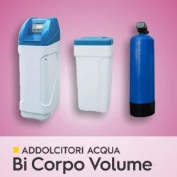 ADDOLCITORI DOPPIO CORPO VOLUME ADDOLCITORI DOPPIO CORPO VOLUME
