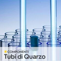 TUBI DI QUARZO - TRASFORMATORE UV TUBI DI QUARZO - TRASFORMATORE UV